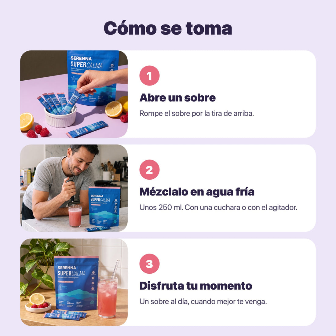 Cómo se toma SuperCalma